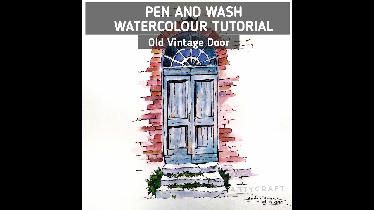 Pen and Wash watercolor Tutorial || A OLD VINTAGE DOOR ||