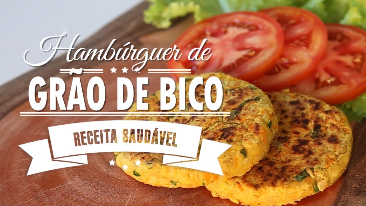 HAMBÚRGUER  DE GRÃO DE BICO SABOROSO  - receita vegana