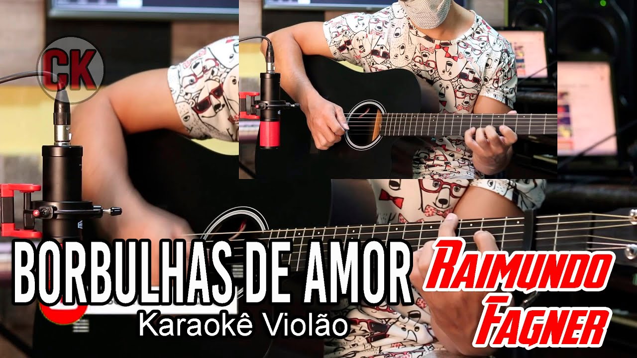 Fagner Borbulhas de amor Karaokê violão (B)