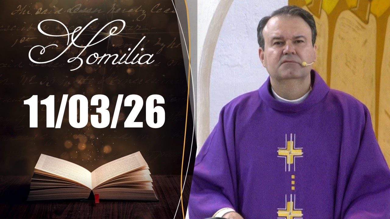 Homilia Diária | 11/03/26 | Padre Marcio Tadeu