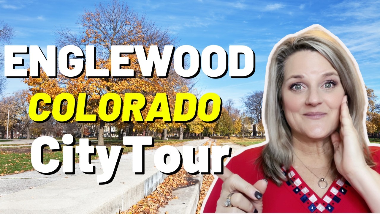 Why Move to Englewood, Colorado? Living in the Heart of Denver Metro