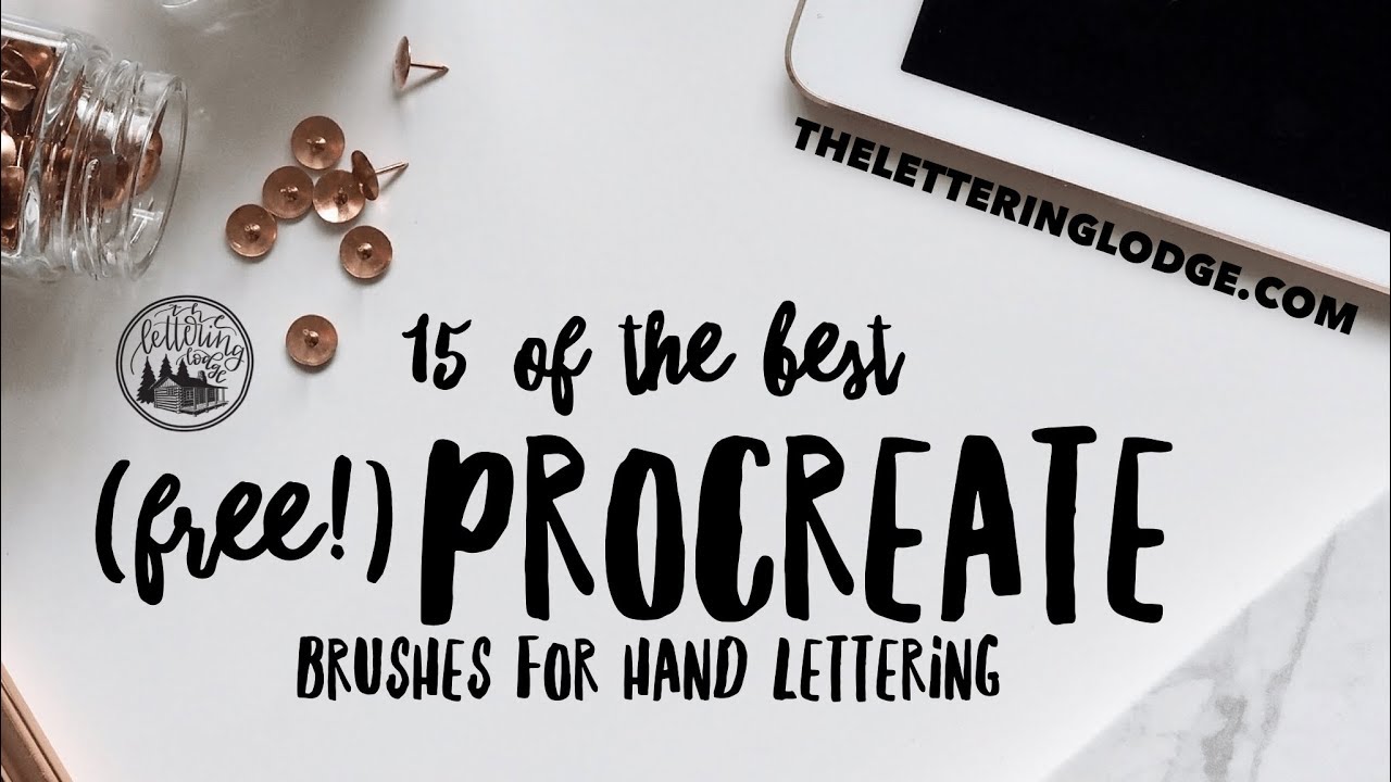 15 of the Best (FREE!) Procreate Brushes for Hand Lettering