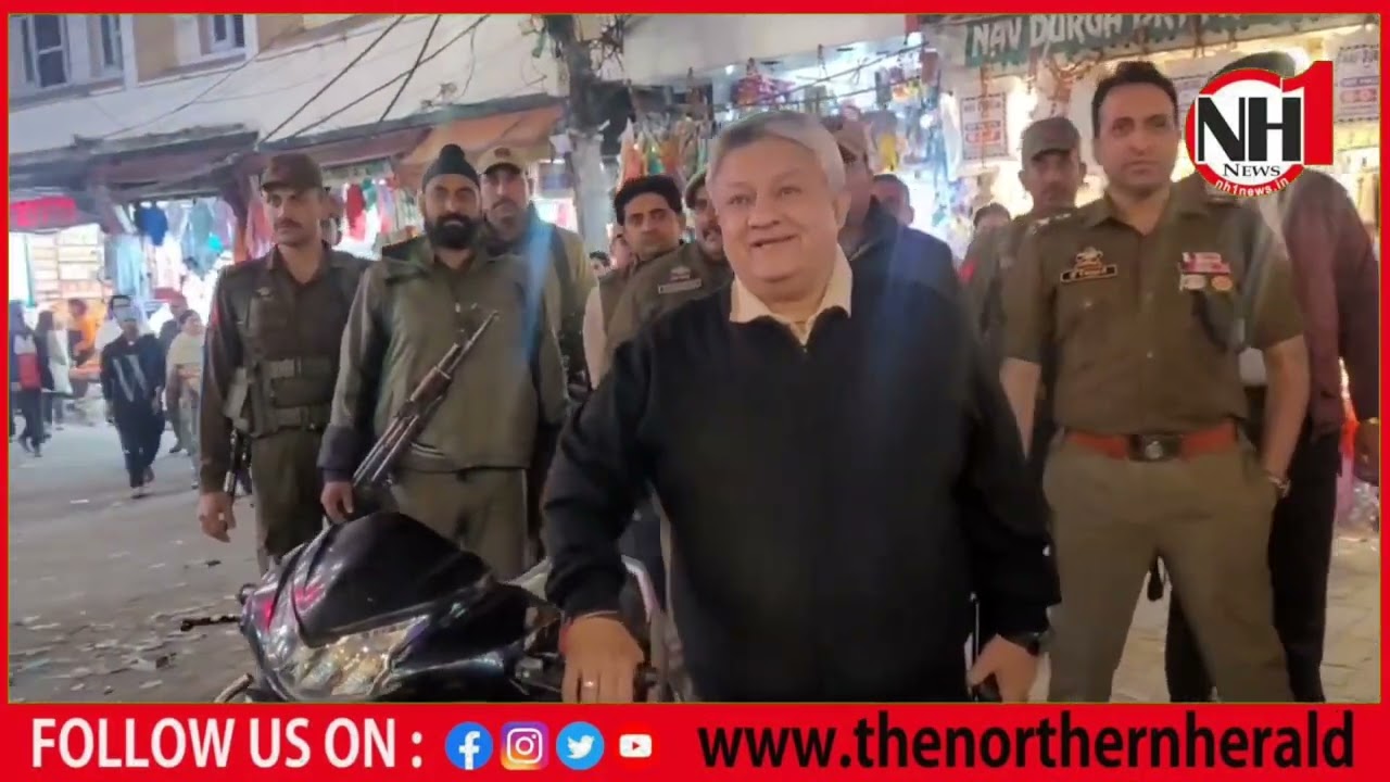DC Reasi and SSP Reasi visits #Katra, took round of Main Bazar...