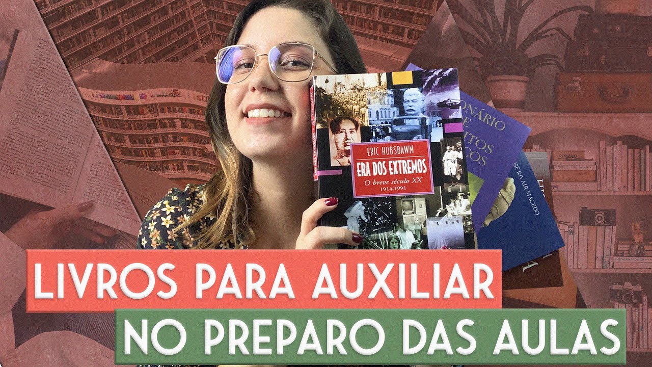 Dicas de livros de História para preparar aula: 5 livros que vão te ajudar!
