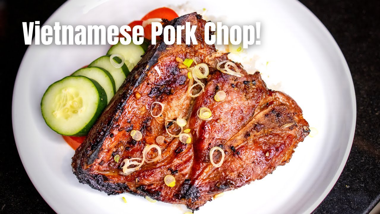 Vietnamese Style Marinated & Grilled Pork Chop - Easy, Flavorful & Healthy Dinner!