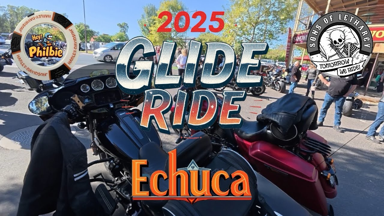 2025 Glide Ride - Echuca