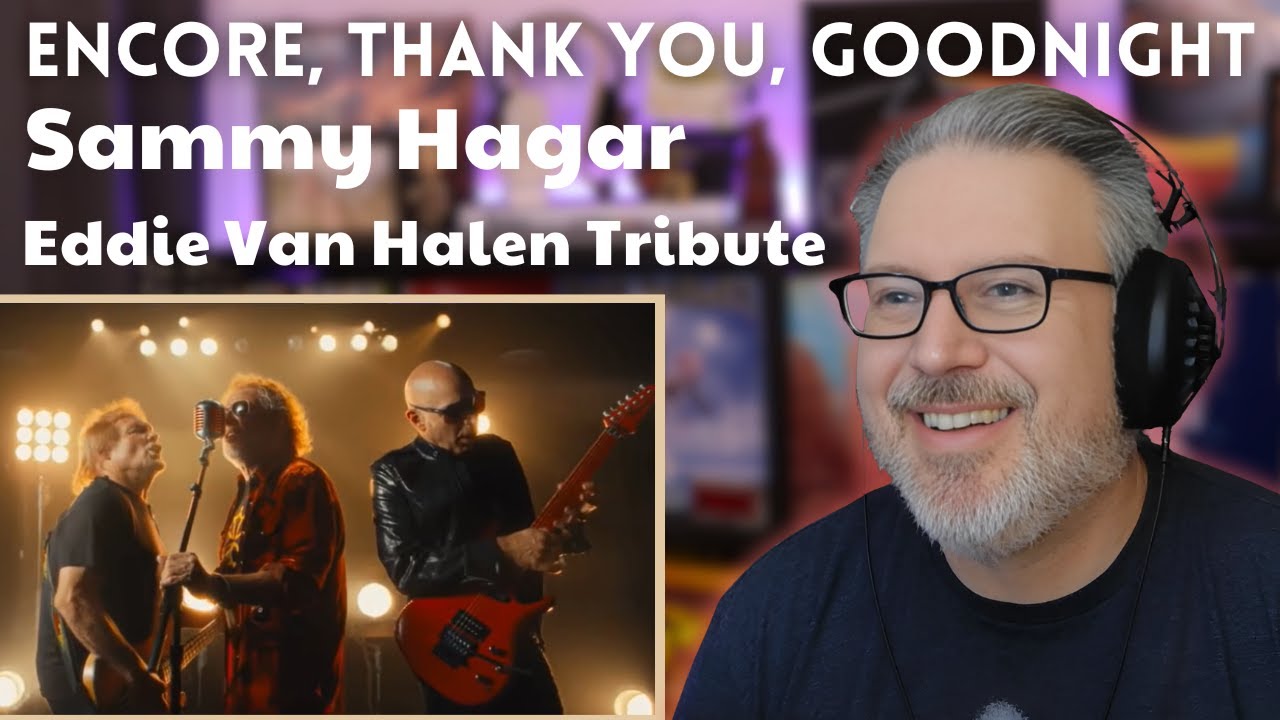 В честь Эдди Ван Халена с песней Сэмми Хагара «ENCORE, THANK YOU, GOODNIGHT» | The Daily Doug, вы...