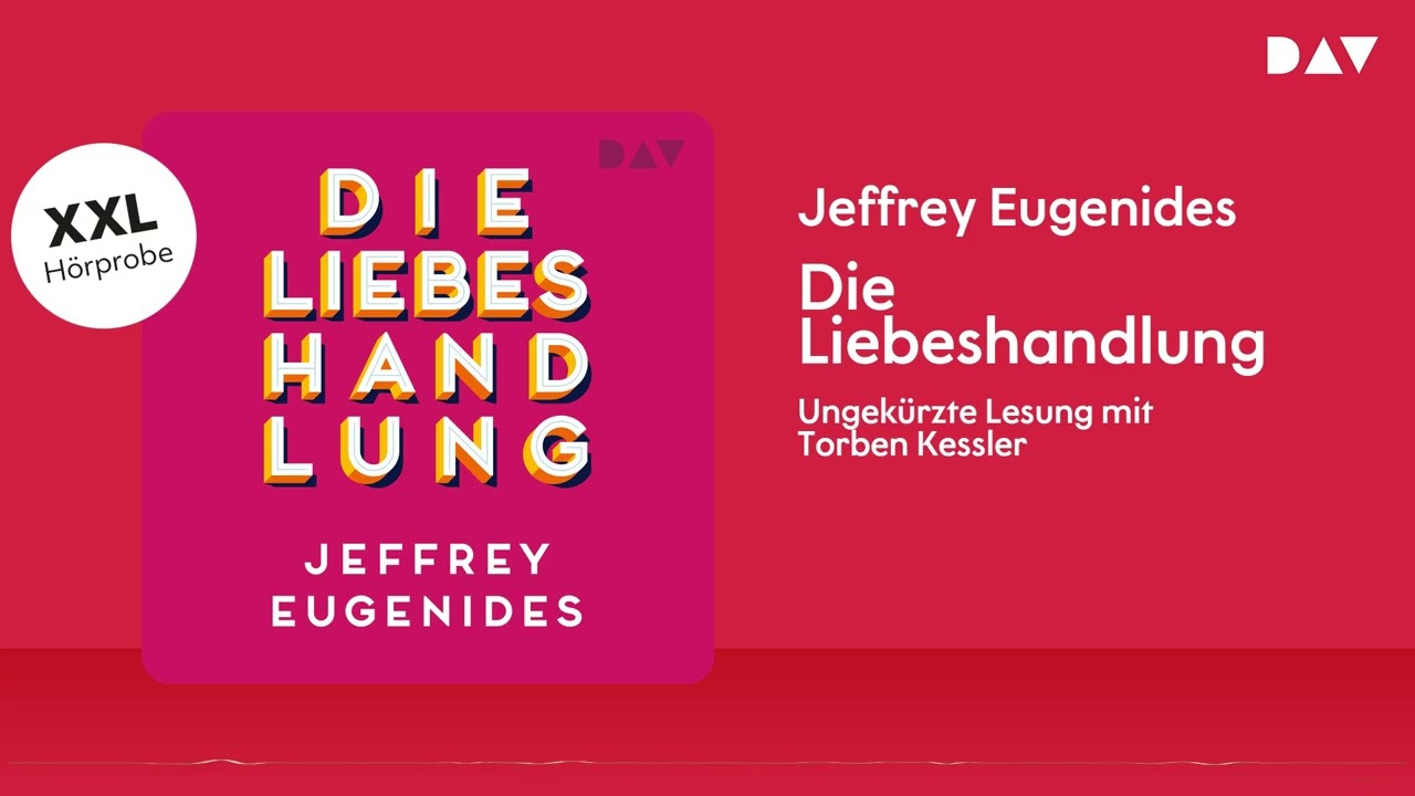 Extended Hörprobe: Die Liebeshandlung