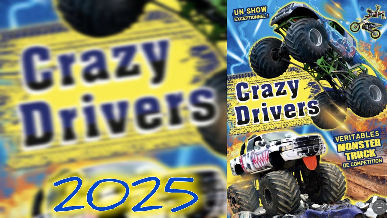 🏁Crazy Drivers🏁 tournée 2025 🔥 Jump; Acrobatie; CrashAuto - Monster truck show -