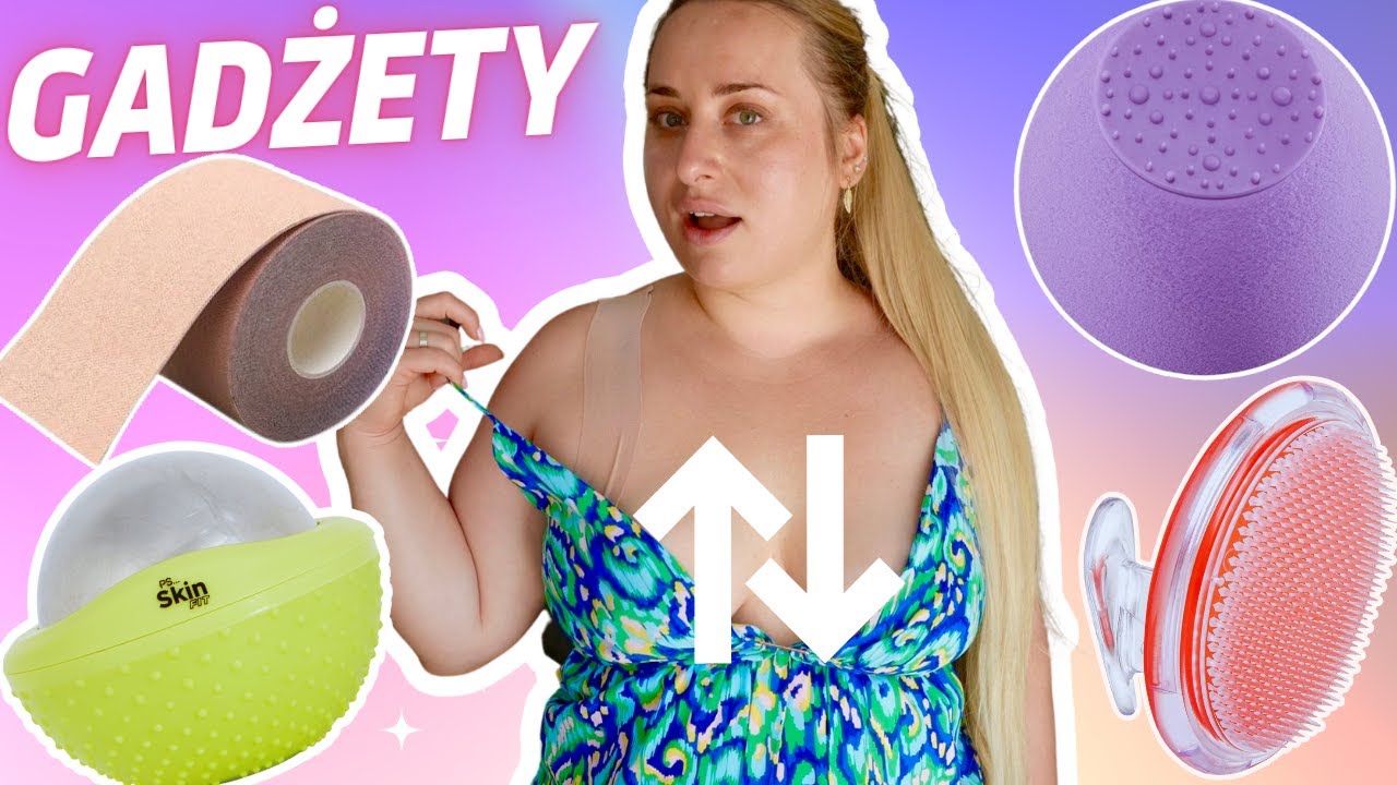 TEST GADŻETÓW DO BIUSTU, TWARZY I CIAŁA!