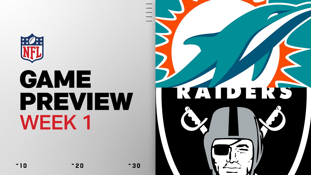Miami Dolphins vs Las Vegas Raiders | 2026 Week 1 Game Preview