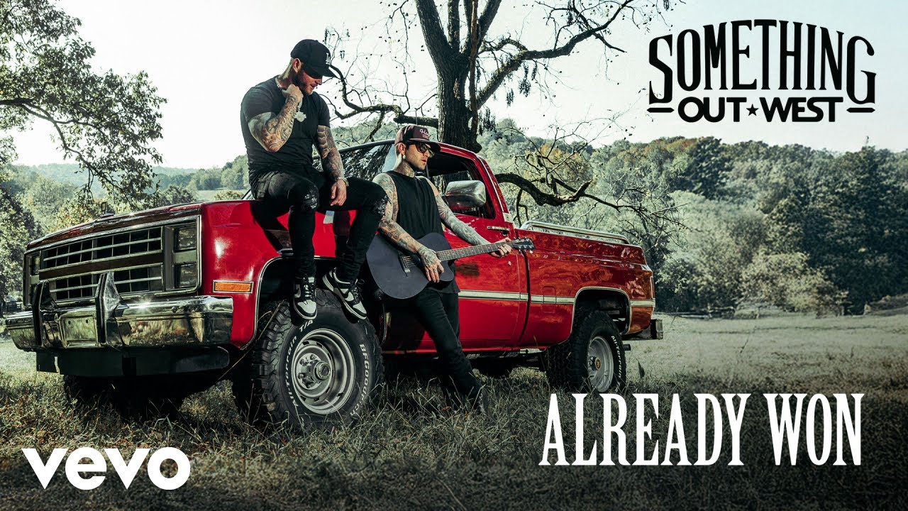 Something Out West - Already Won (Lyric Video)