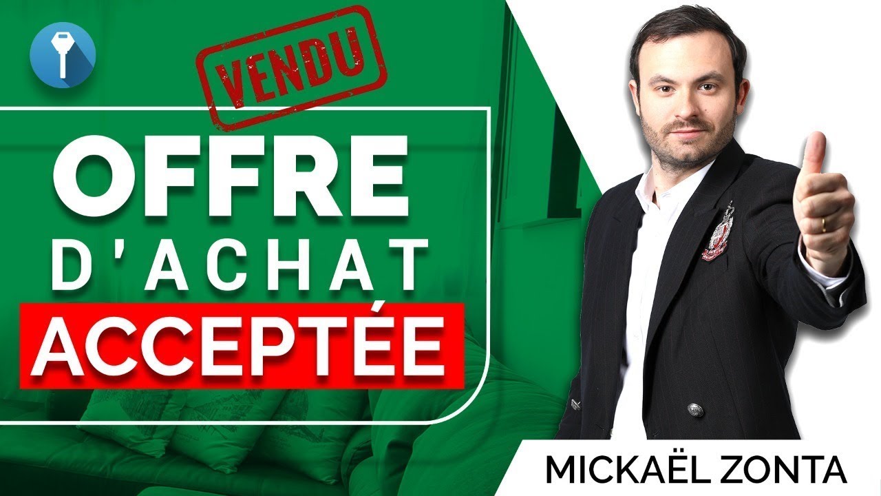 Comment Faire Une Offre d'Achat En Immobilier ?