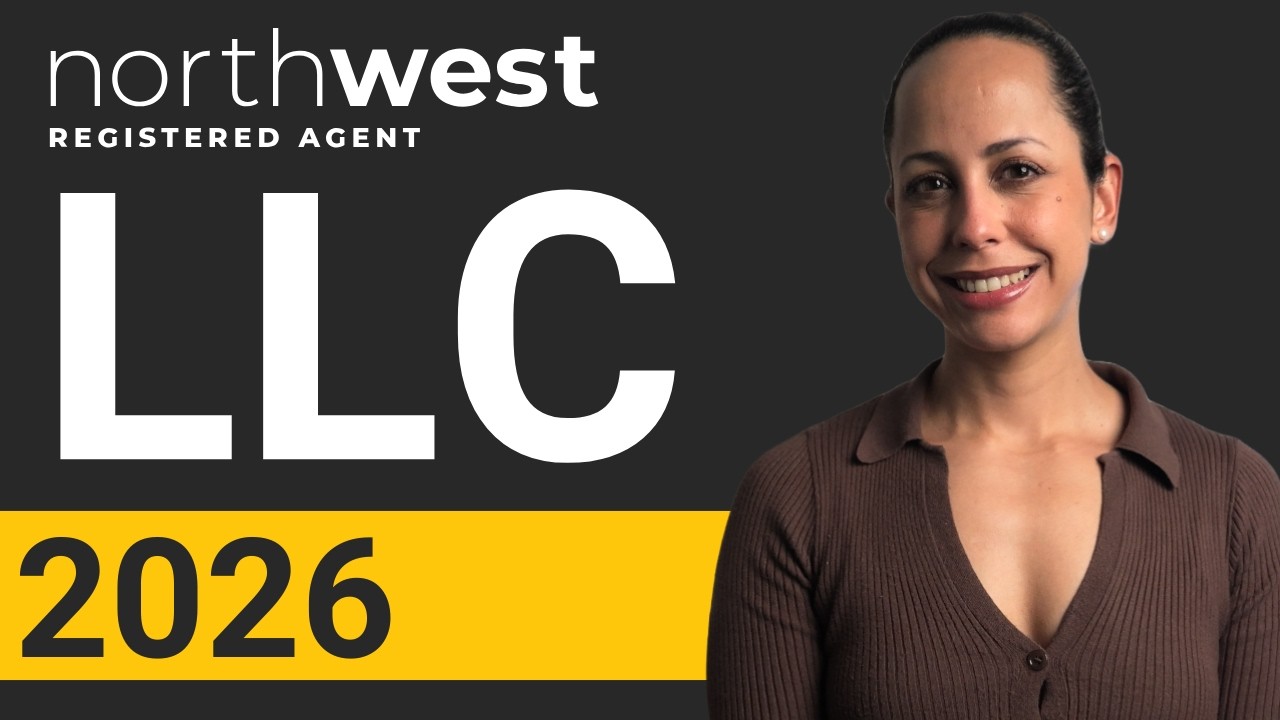 Cómo Crear Una LLC Con Northwest Registered Agent 2026