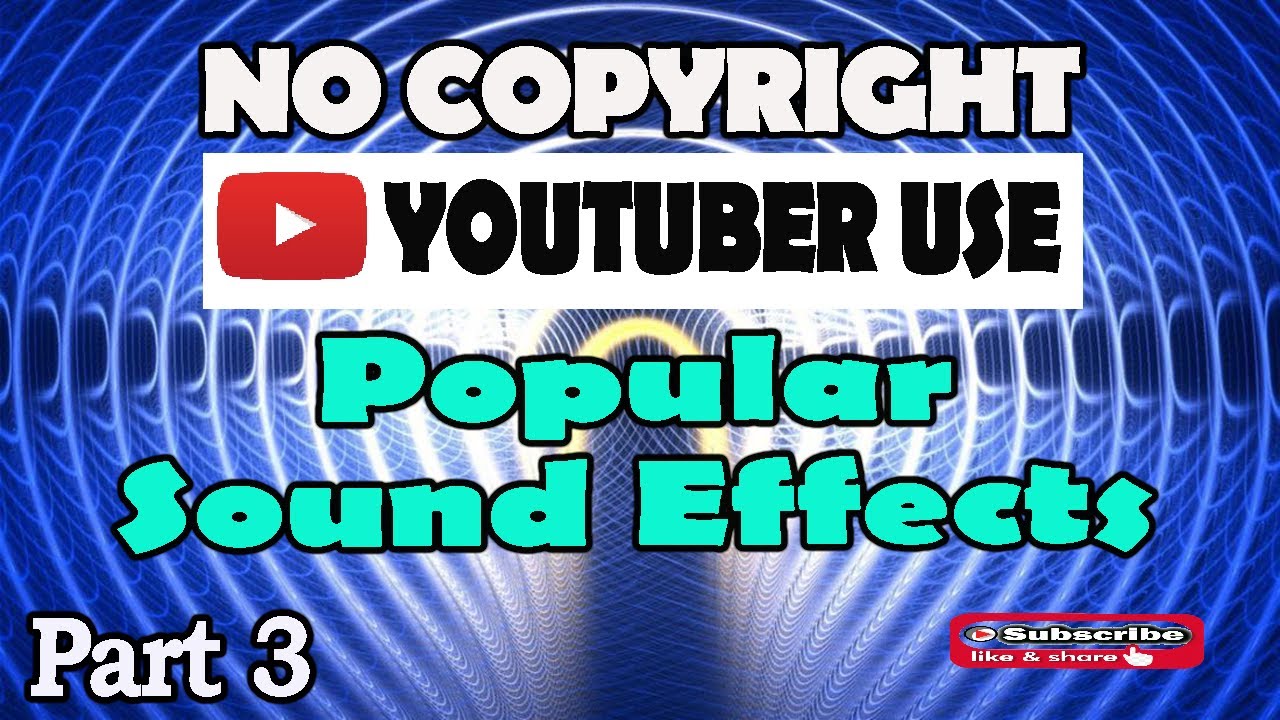 Most popular SOUND EFFECTS youtubers use | NO COPYRIGHT | Part 3
