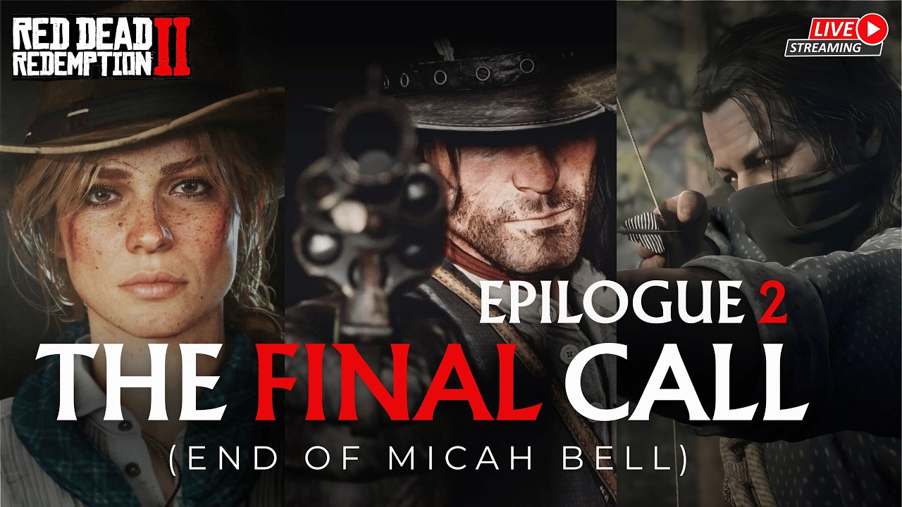 Red Dead Redemption 2: THE JOURNEY ENDS (Epilogue 2 Finale)