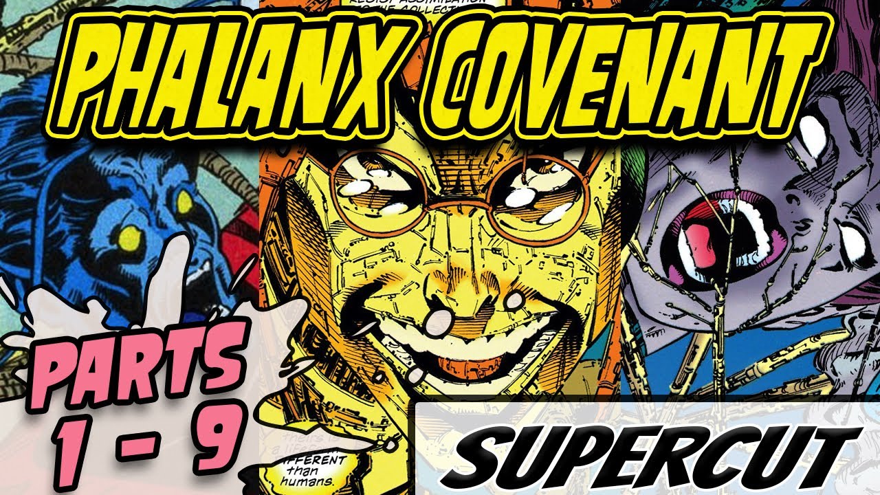 X-Men Phalanx Covenant | Part 1-9 SUPERCUT | X-Men, X-Factor, X-Force, Excalibur, Wolverine, & Cable