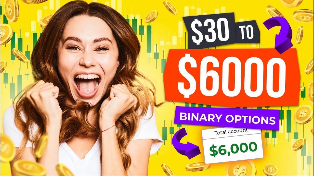 $30 to $6000 | WIN BINARY OPTIONS STRATEGY 2023