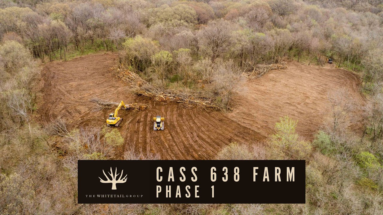 Cass County IL 638 (PHASE 1) We're Developing A Rough Farm Into A Trophy Deer Hunter's Dream