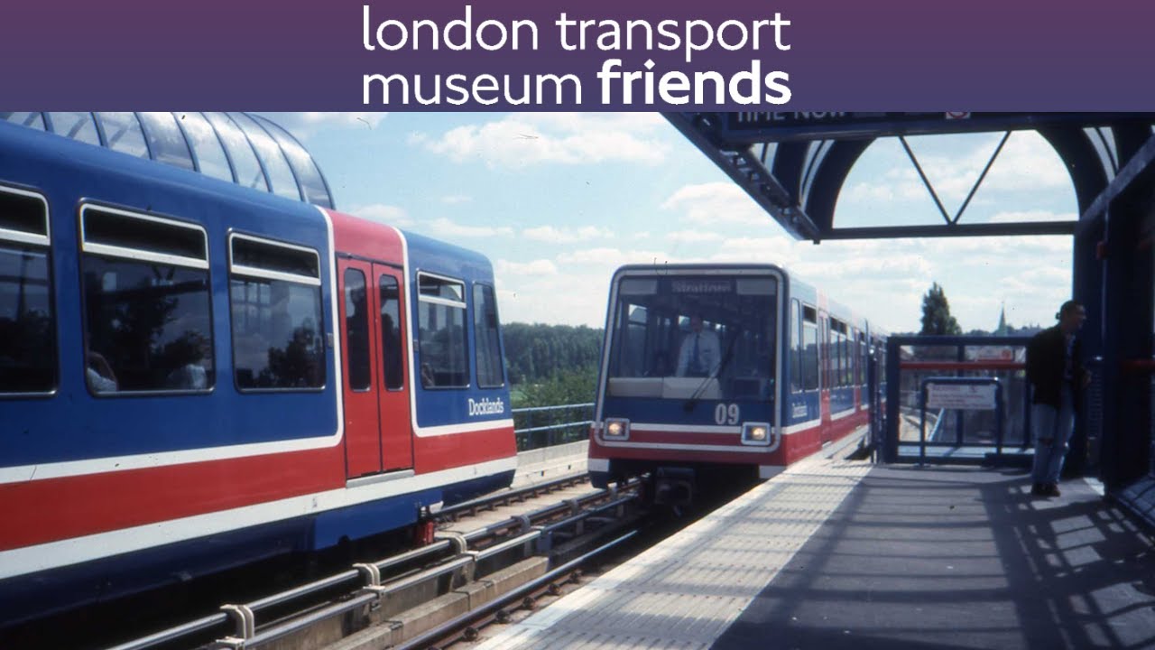 Friends Meeting - The Planning and Construction of the Docklands Light Railway