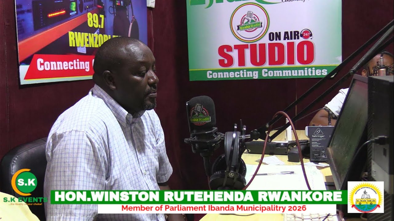 HON . WINSTON RUTEHENDA RWANKORE  MP IBANDA MUNICIPALITY  2026 ,   NOW LIVE  LIVE EIRAKA RADIO
