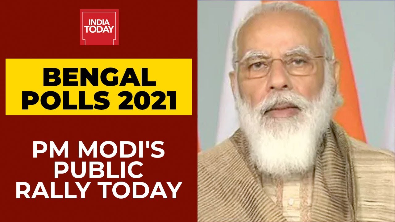 Bengal Polls 2021: PM Modi To Hold Public Rally At Kanthi Railway Station Road | India Today