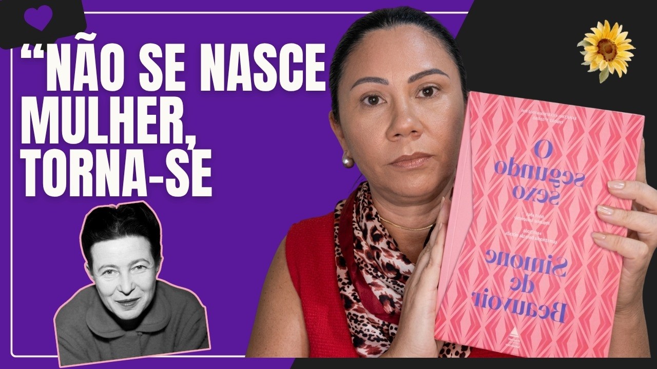 Ninguem nasce mulher: torna-se mulher