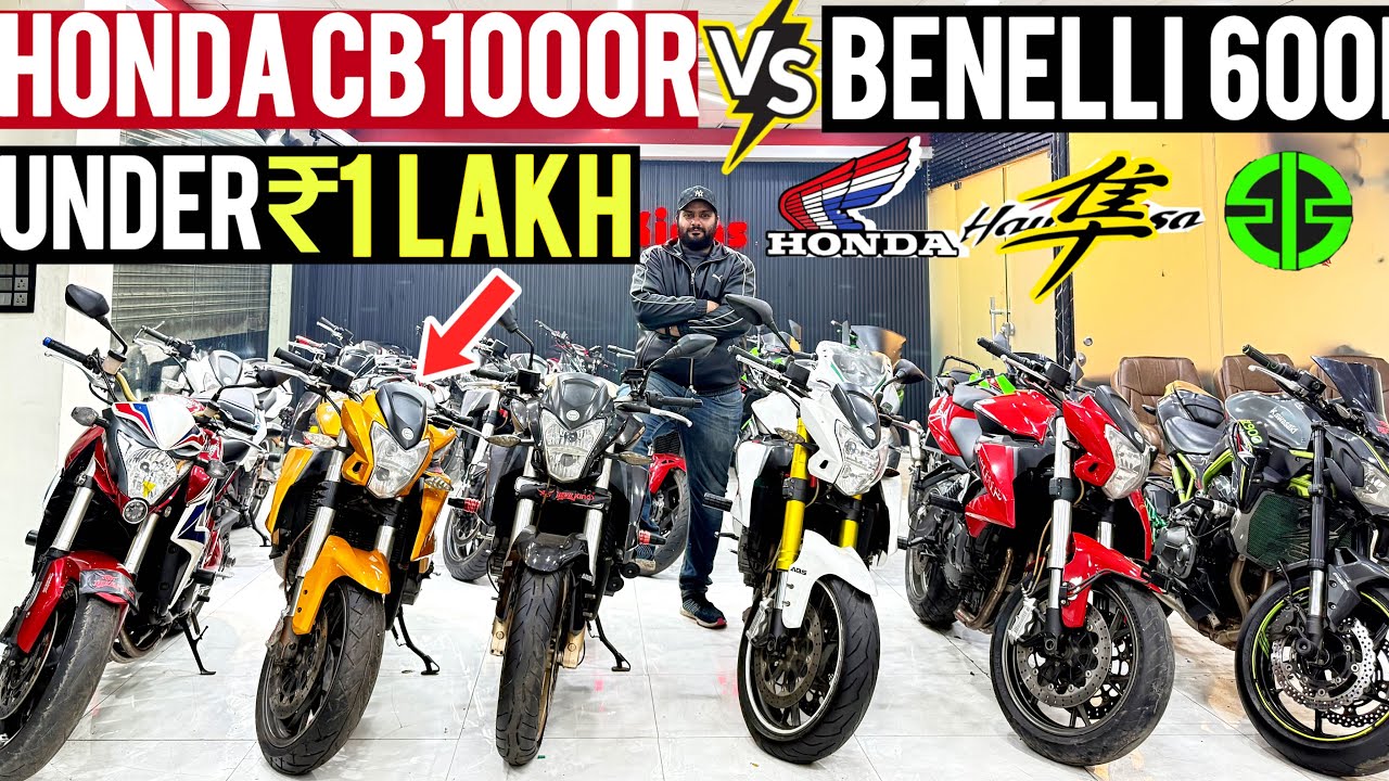 used Superbike market Karol Bagh l Devil kings for sale Benelli 600i Z900 Honda CB1000R Under ₹1Lakh