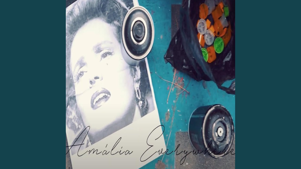 Amalia Everywhere (feat. Custodio Castelo)