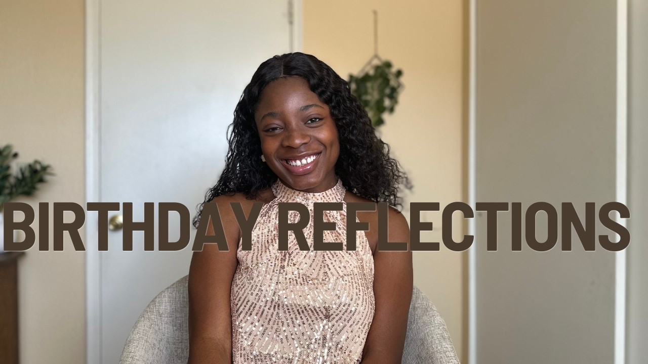 Things I’ve Learned About Life, Faith & Relationships | Birthday Reflections
