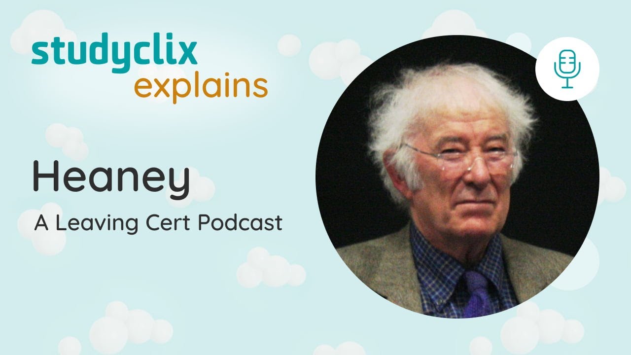 Seamus Heaney: Poem summaries & tips for Leaving Cert English Poetry. Studied Poetry, Revision