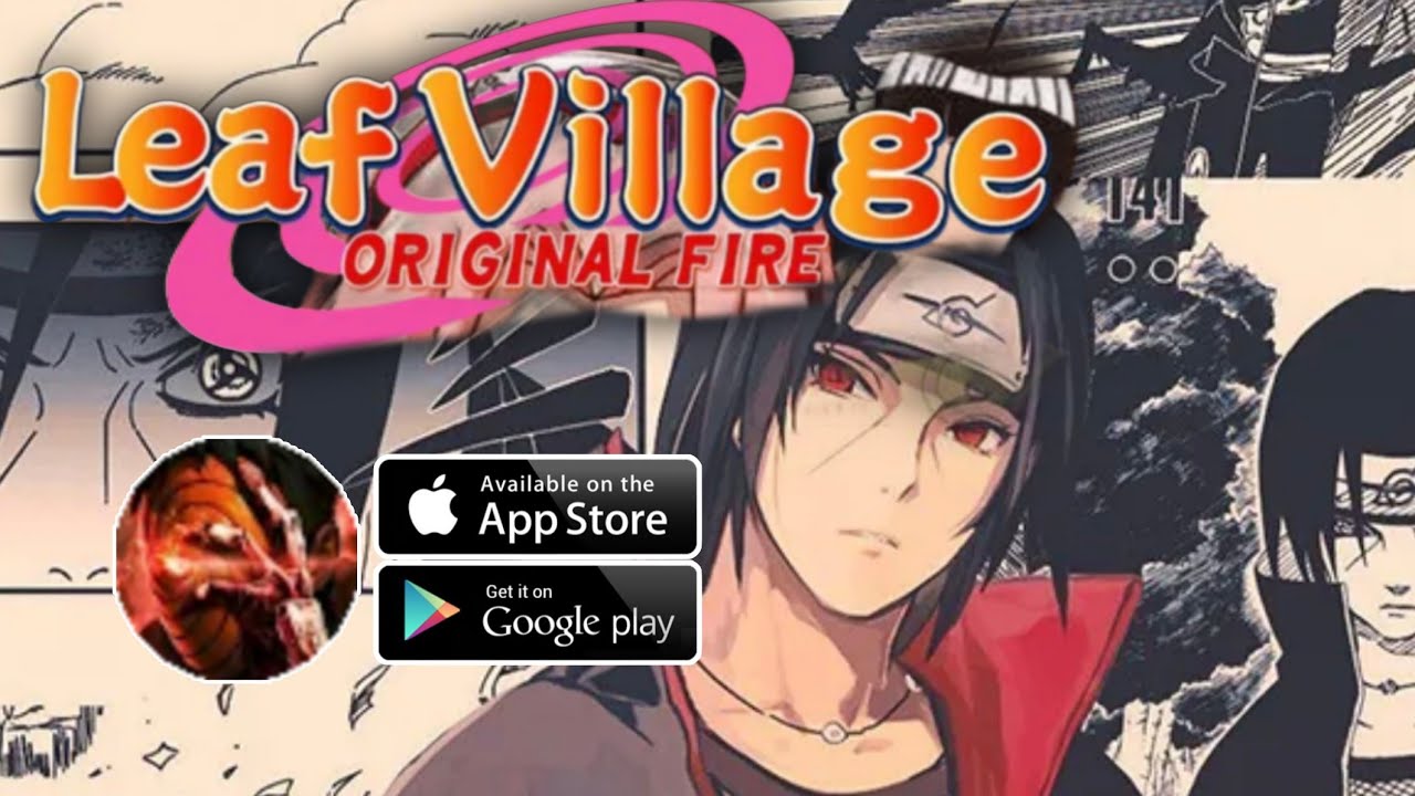 Leaf Village Original Fire Gameplay Android IOS - Official Released 