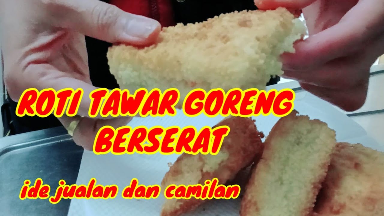 MENU SARAPAN PAGI //ROTI TAWAR GORENG BERSERAT 