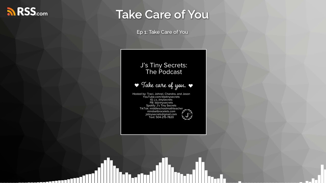 Ep 1: Take Care of You