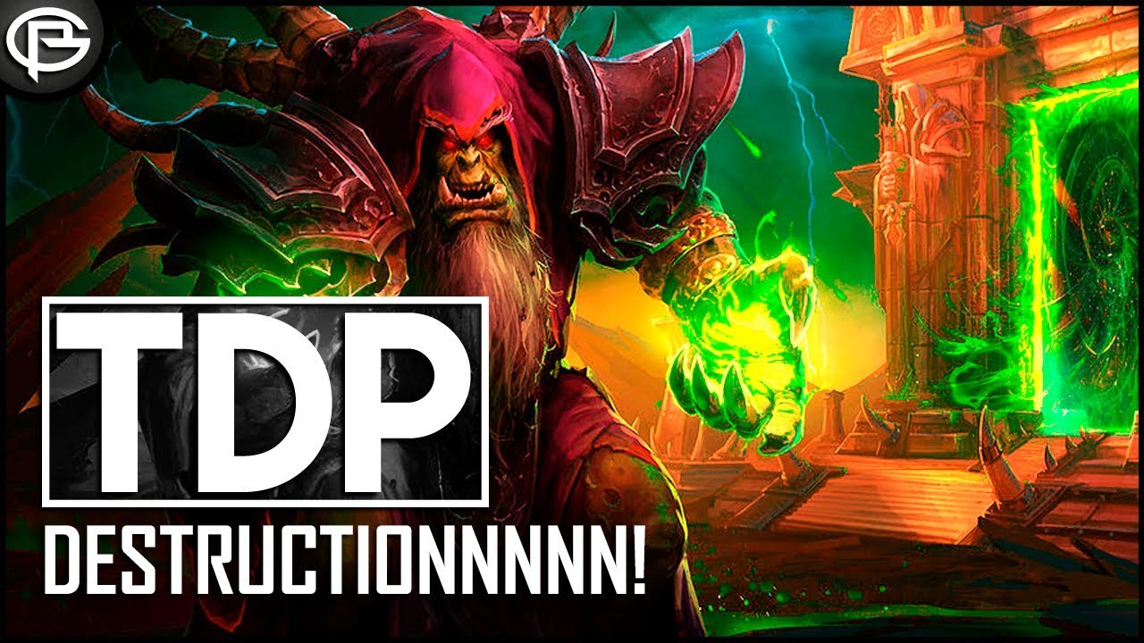 Destructionn! - Warlock [TDP]