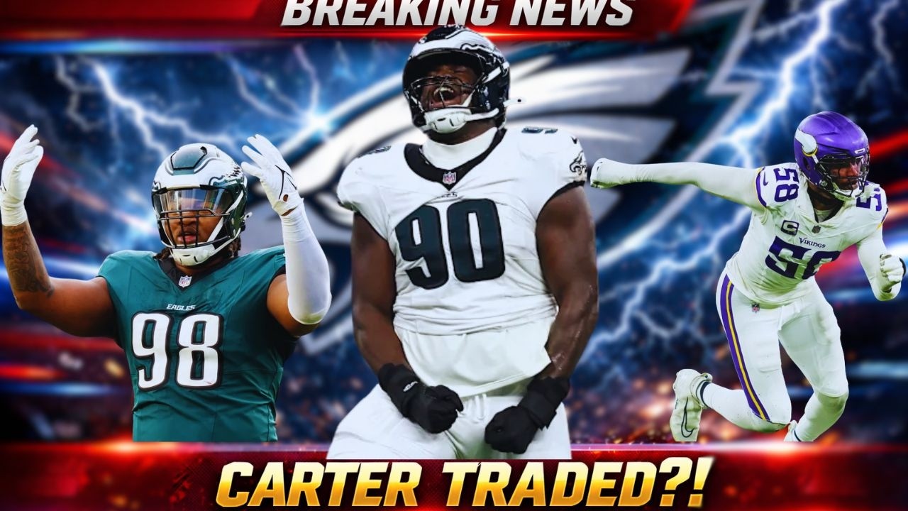 Eagles Shock NFL! Jordan Davis $78M Deal, Jalen Carter Trade Calls & Jonathan Greenard Rumors