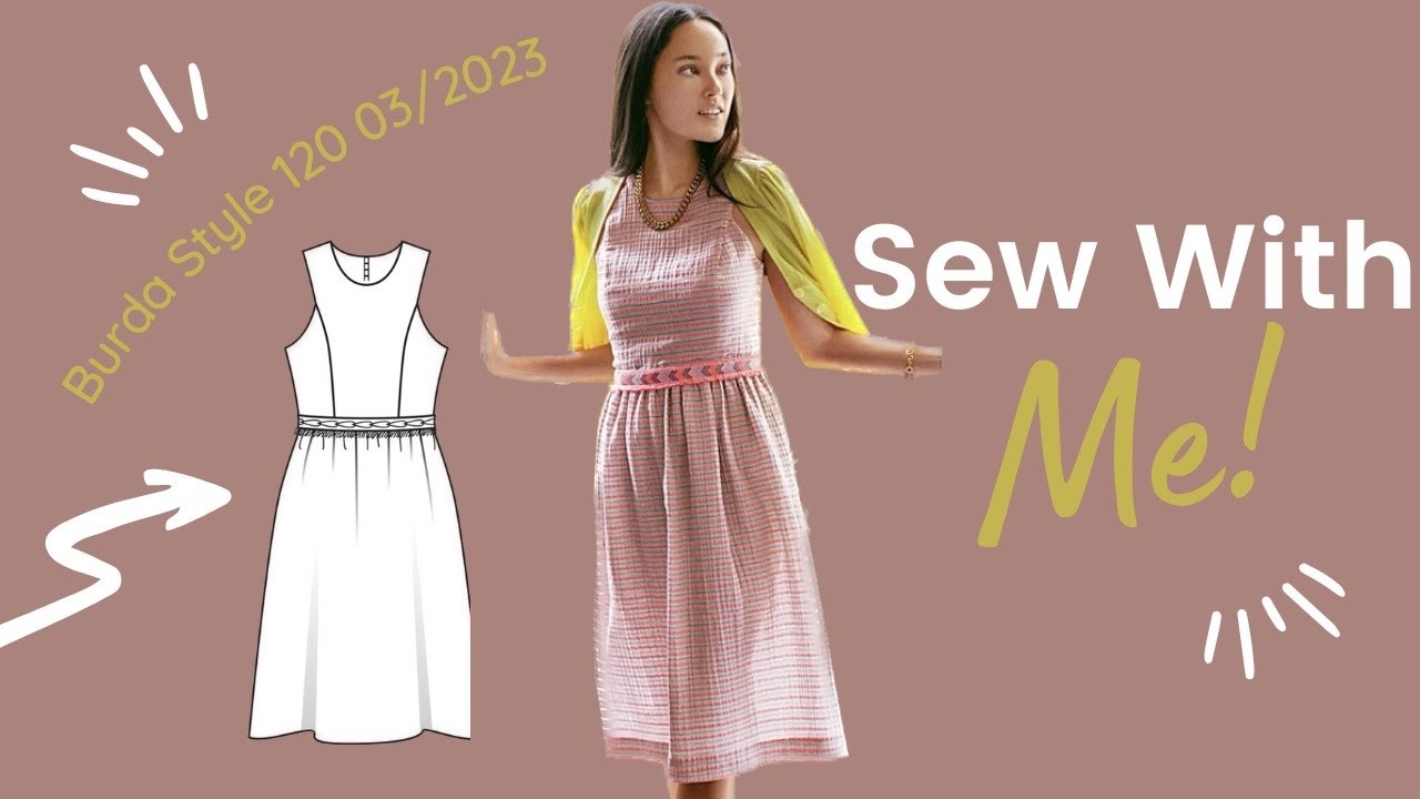 Sew a Dress With Me (Burda for Beginners Episode 3)