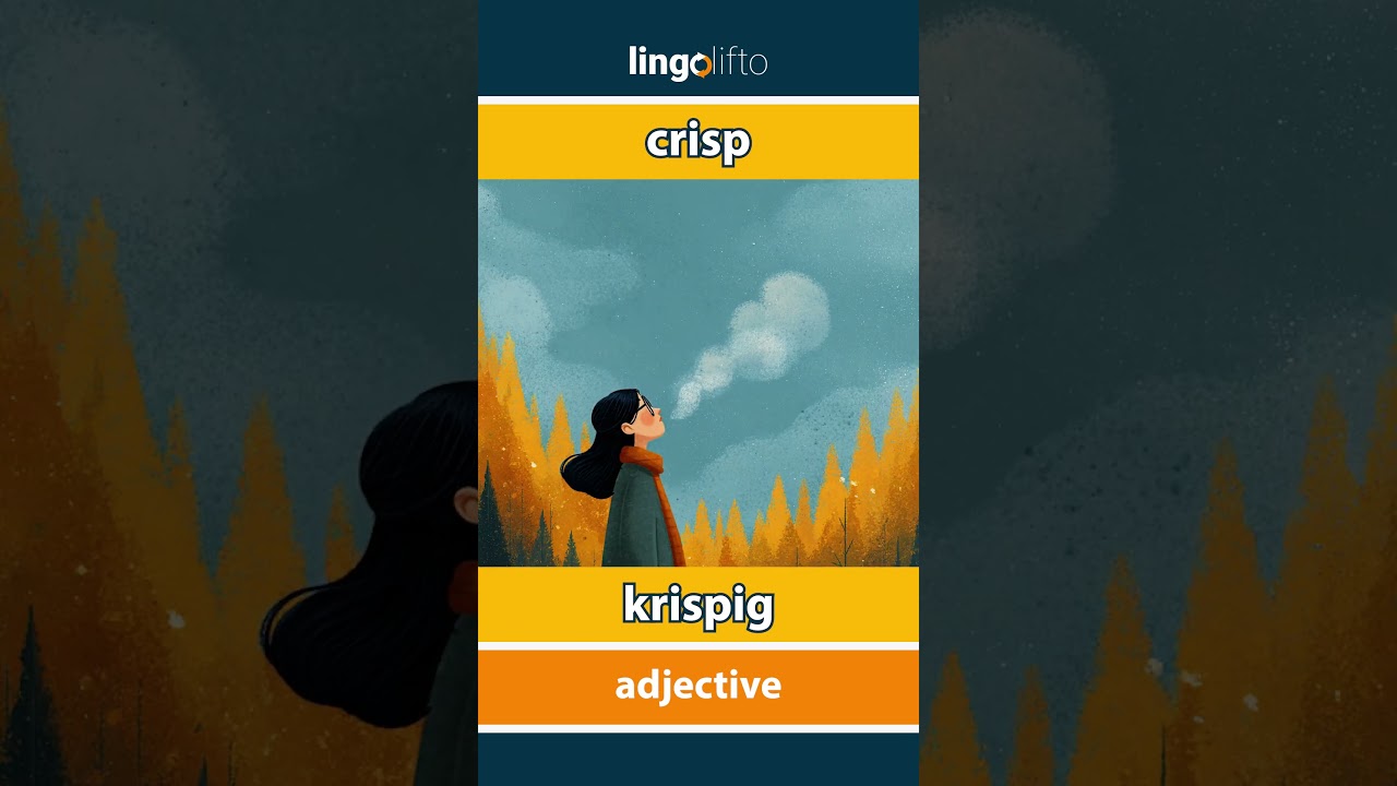 🇬🇧🇸🇪 crisp - krispig : learn English : l&aring;t oss l&auml;ra oss engelska : vocabulary builder