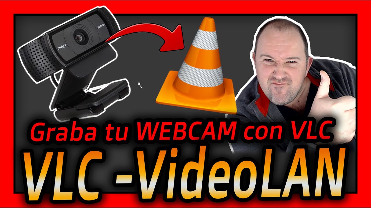 Como Grabar Tu WEBCAM usando ⭐ VLC VideoLAN ⭐ media player 2024
