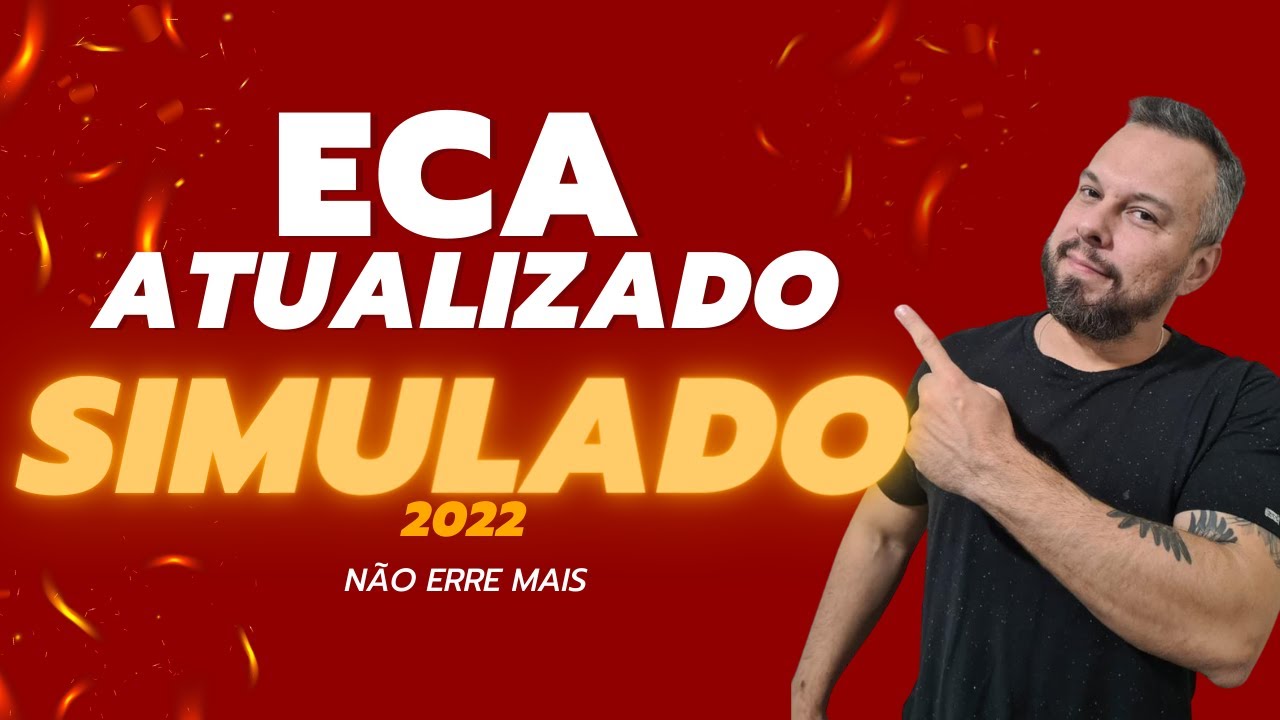 ECA atualizado 2022 - Questões de concurso educação