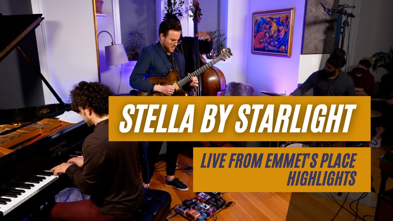 Emmet Cohen w/ Gilad Hekselman & Obed Calvaire | Stella By Starlight