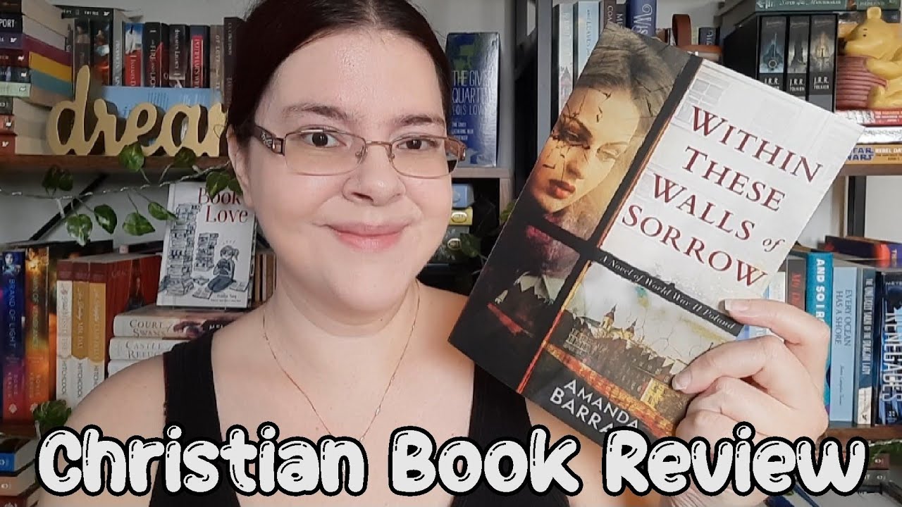 Within These Walls of Sorrow by Amanda Barratt || Christian Book Review