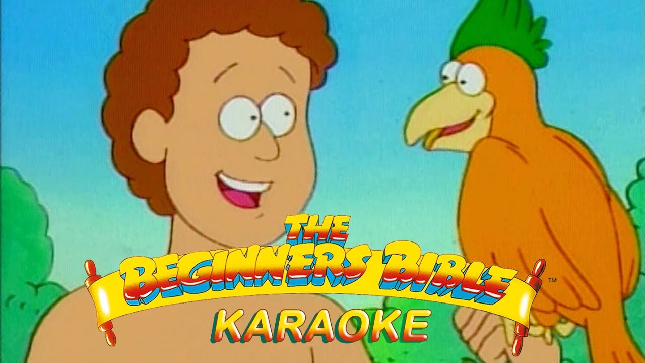 👉🎤🎼Christian Songs KARAOKE - Beginners Bible - The Story of Creation - The Naming Song