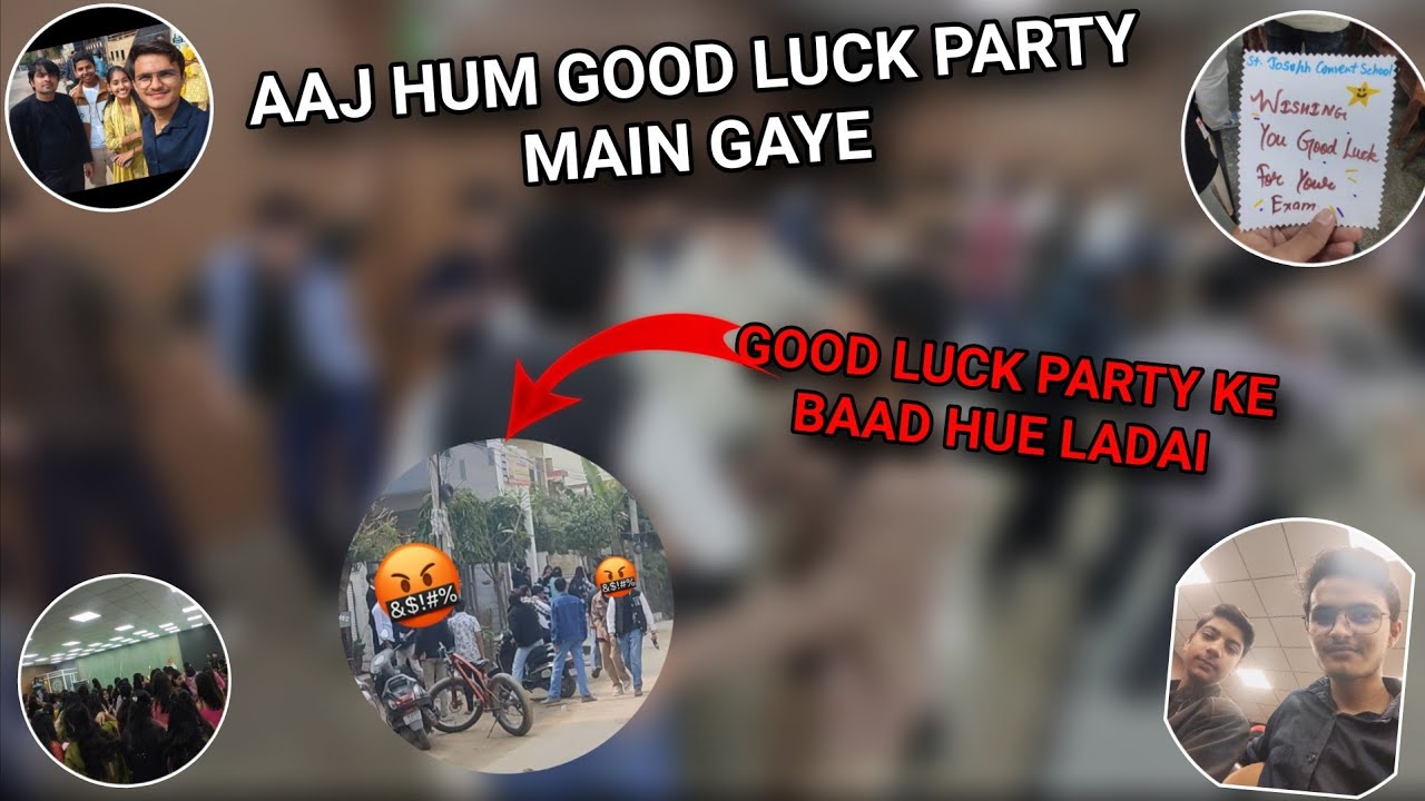 AAJ HUM GOOD LUCK PARTY MAIN GAYE😎😎🎉🎉🤩 || GOOD LUCK PARTY KE BAAD HUE LADAI🤬😡🤬☠️😱🔥