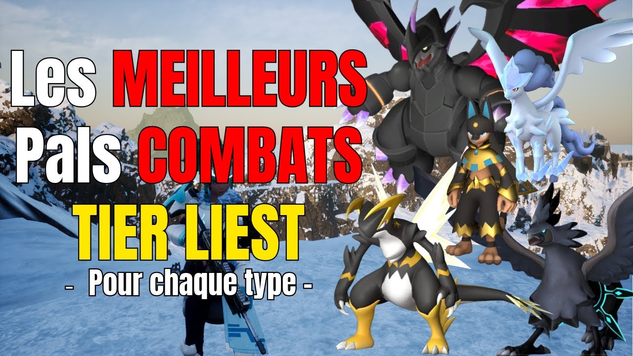 Les MEILLEURS Pals Combat PALWORLD