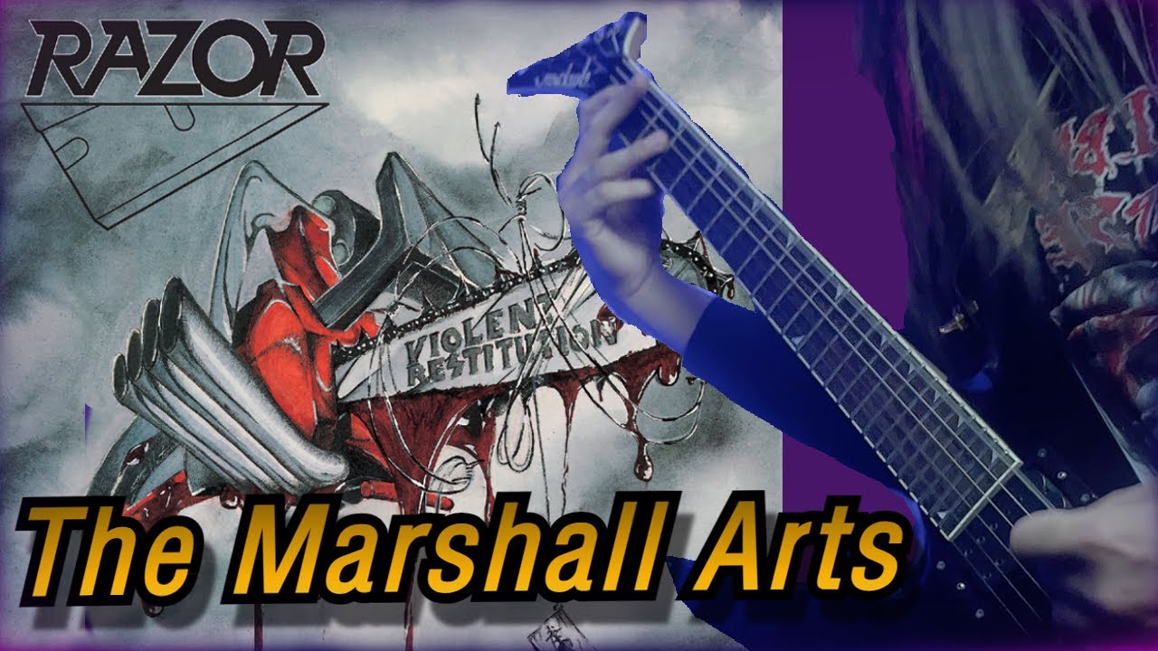 Razor - The Marshall Arts | Guitar Cover