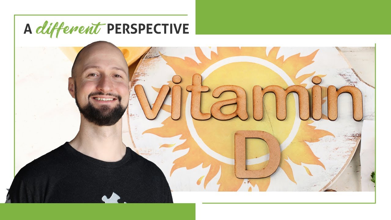 Vitamin D | A Different Perspective | Episode 131