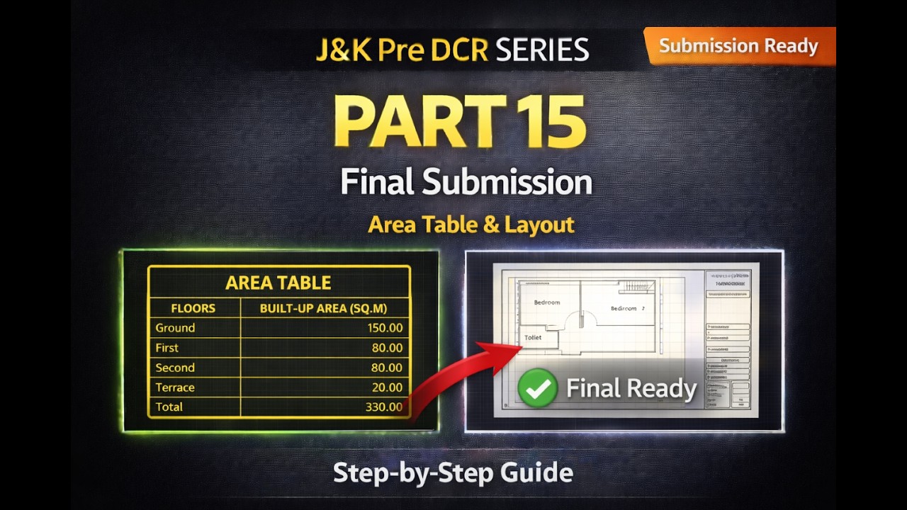 Pre DCR Tutorial – Part 15  Area Calculation, Layout Setup & Save for Submission