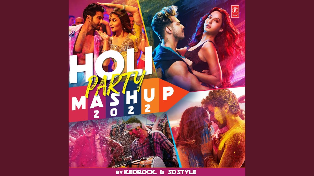Holi Party Mashup 2022 (Remix By Kedrock,Sd Style)