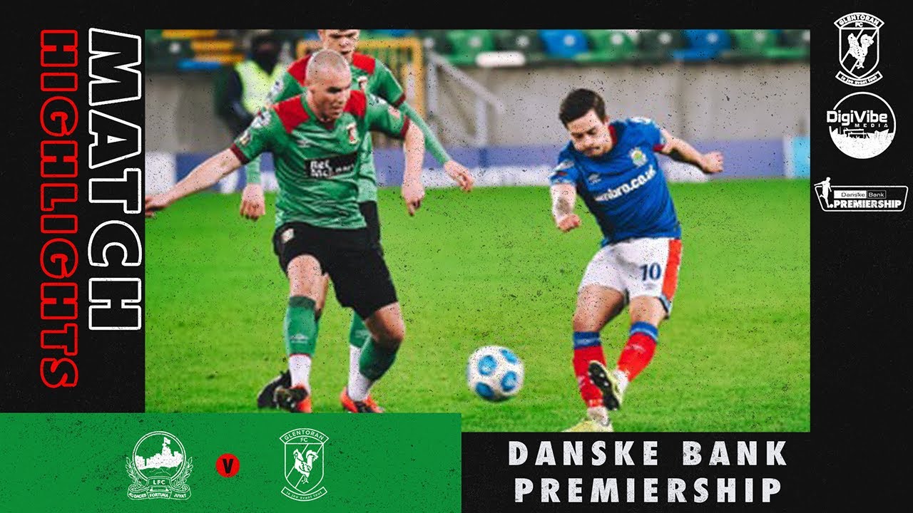 Linfield vs Glentoran - 23rd February 2021